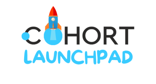 Cohort Launch Pad